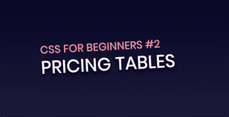 CSS for Beginners #2 : Pricing Tables using CSS