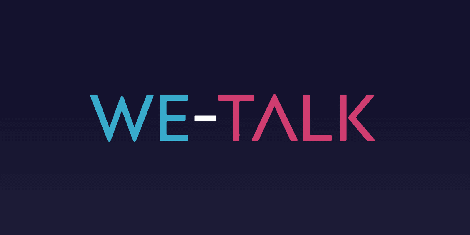 Project Case Study: WeTalk