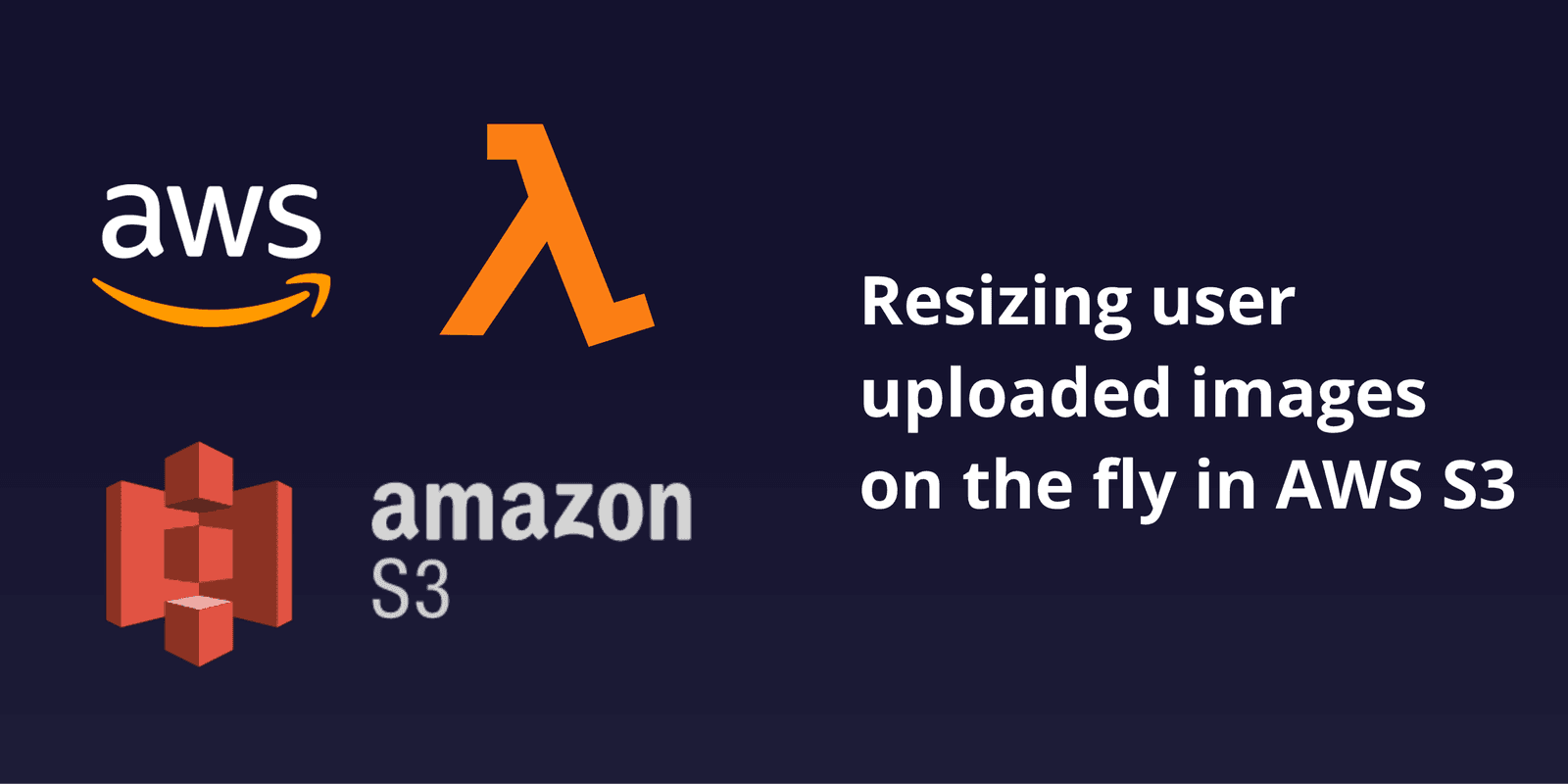 Resizing user uploaded images on the fly in S3