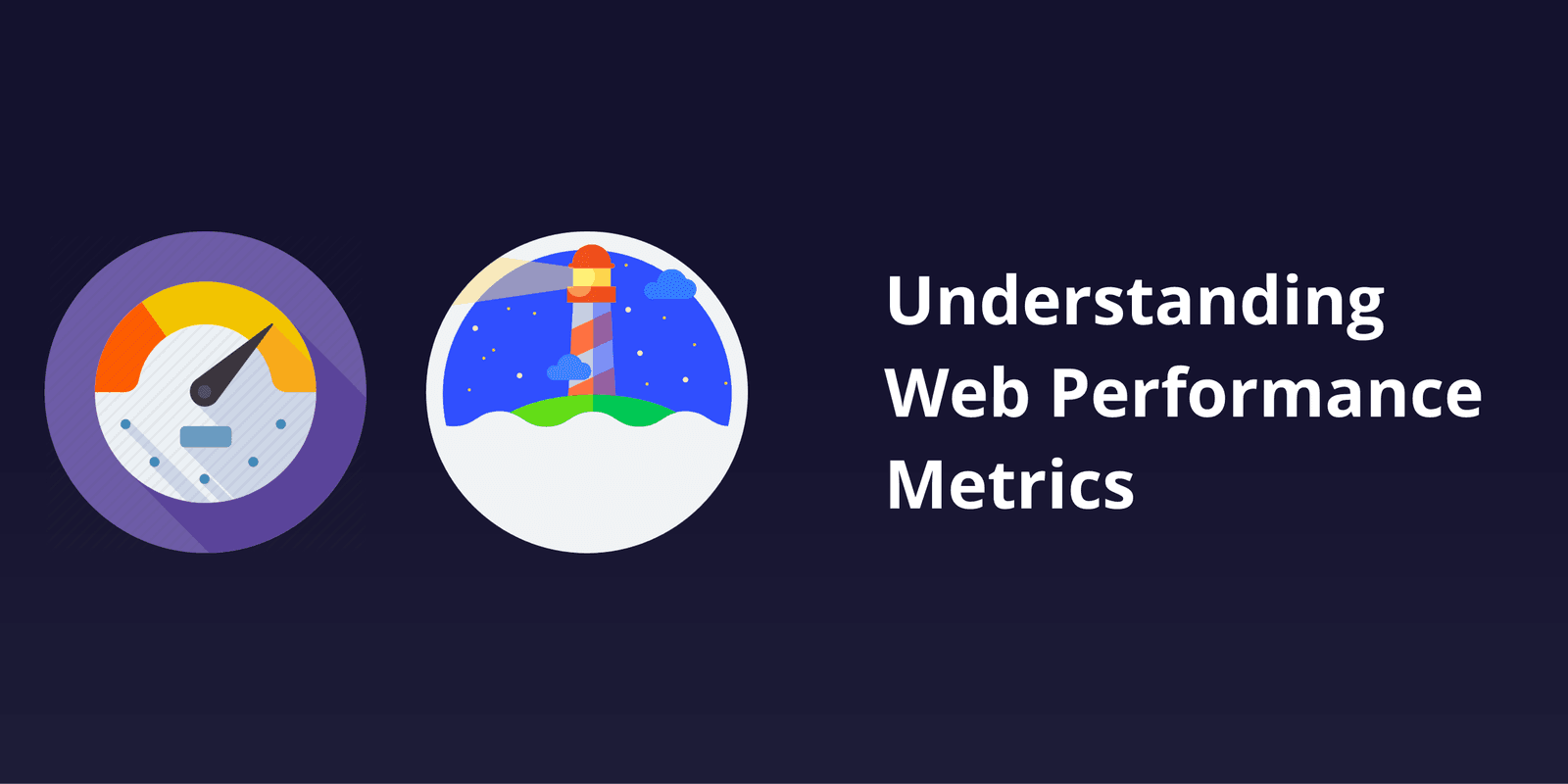 Understanding Web Performance Metrics